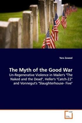 Produktbild: Zaweel, Y: The Myth of the Good War