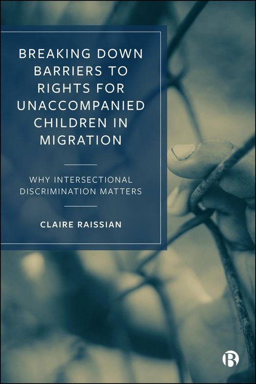 Produktbild: Breaking down Barriers to Rights for Unaccompanied Children in Migration