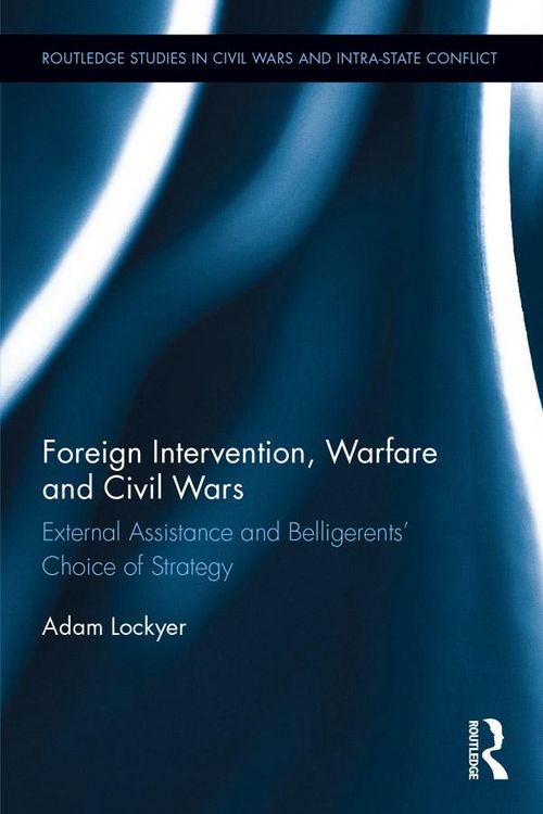 Produktbild: Foreign Intervention, Warfare and Civil Wars