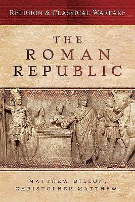 Produktbild: Religion & Classical Warfare: The Roman Republic