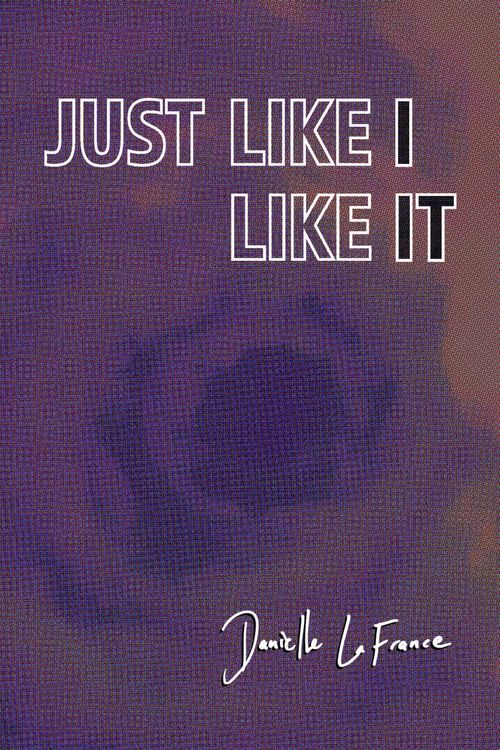 Produktbild: Just Like I Like It