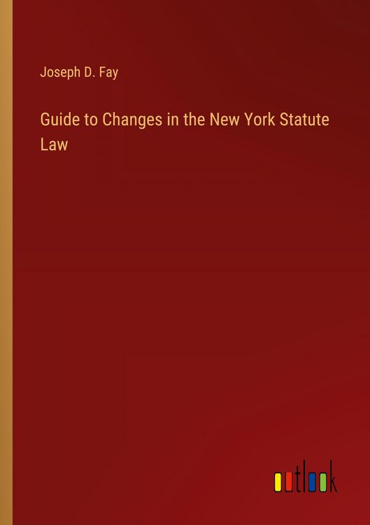Produktbild: Guide to Changes in the New York Statute Law