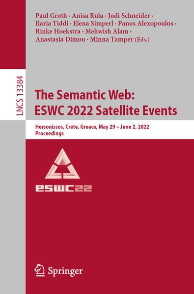 Produktbild: The Semantic Web: ESWC 2022 Satellite Events