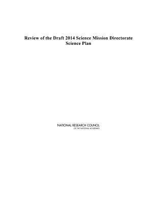 Produktbild: Review of the Draft 2014 Science Mission Directorate Science Plan