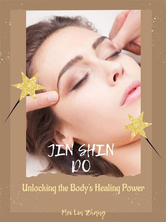 Produktbild: Jin Shin Do: Unlocking the Body's Healing Power