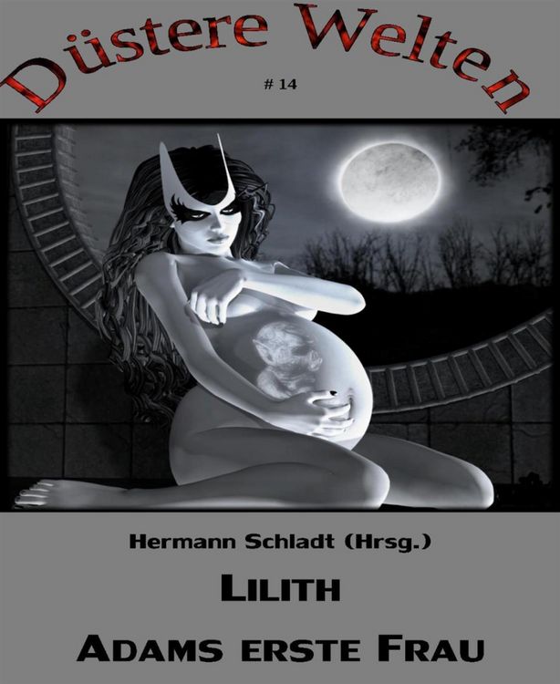 Produktbild: Lilith - Adams erste Frau