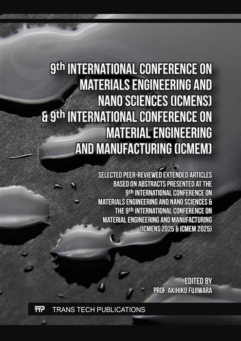 Produktbild: 9th Intern. Conf. on Materials Engineering and Nano Sciences (ICMENS) & 9th Intern. Conf. on Material Engineering and Manufacturing (ICMEM)