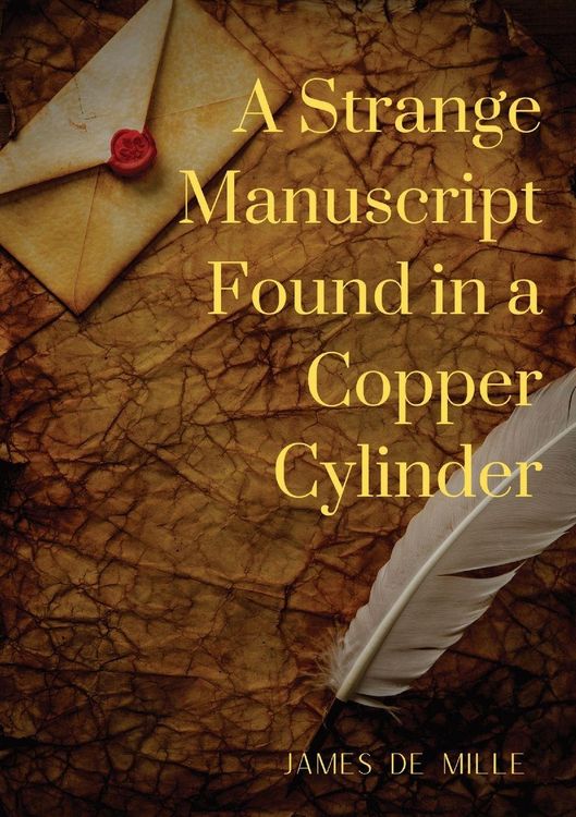 Produktbild: De Mille, J: Strange Manuscript Found in a Copper Cylinder
