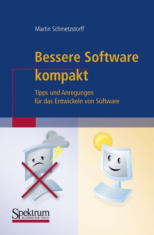 Bild vom Artikel Bessere Software kompakt vom Autor Martin Schmetzstorff