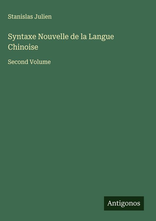 Produktbild: Syntaxe Nouvelle de la Langue Chinoise
