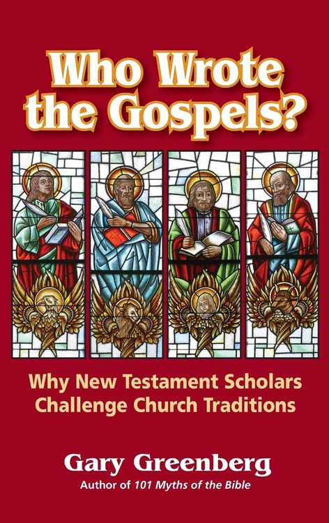 Produktbild: Who Wrote the Gospels? Why New Testament Scholars Challenge Church Traditions