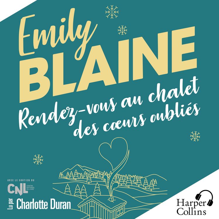 Produktbild: Rendez-vous au chalet des c&oelig;urs oubli&eacute;s