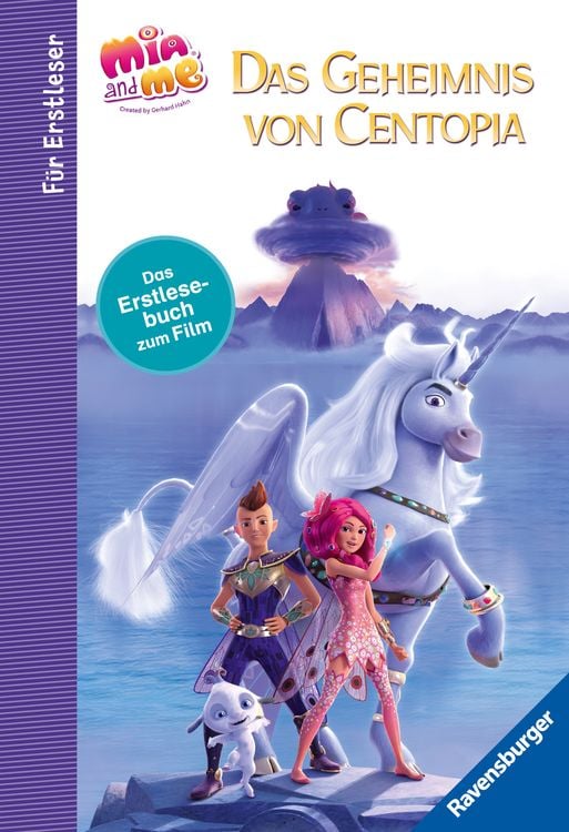 Produktbild: Mia and me - Das Geheimnis von Centopia - Das Erstlesebuch zum Film