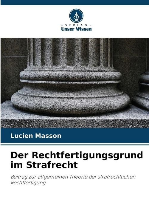 Produktbild: Der Rechtfertigungsgrund im Strafrecht