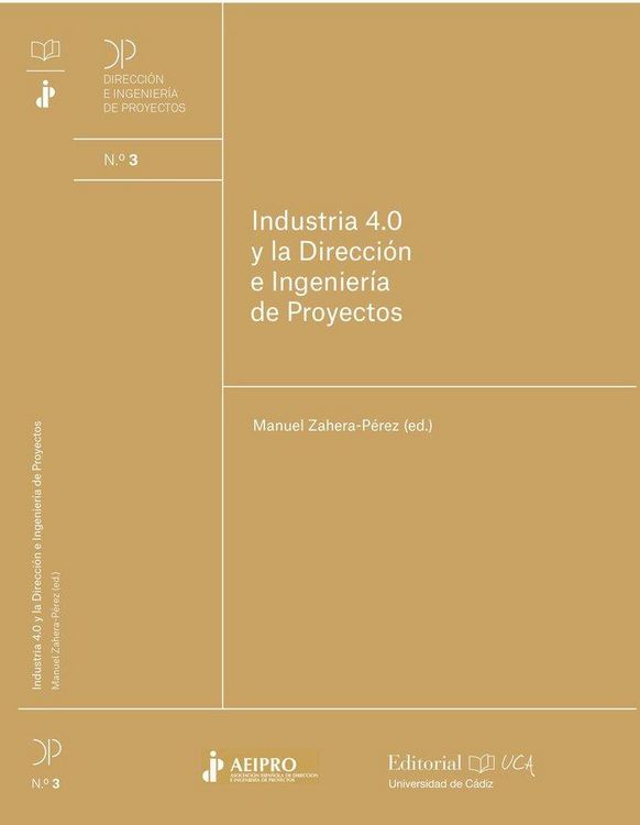 Produktbild: Industria 4.0 y la direcci&oacute;n e ingenier&iacute;a de proyectos
