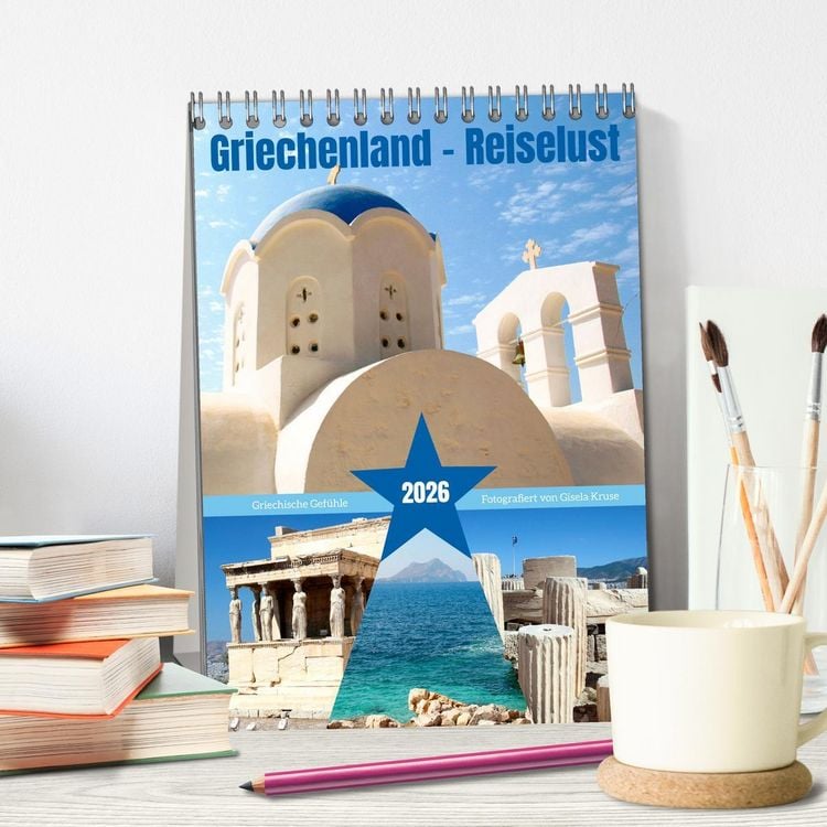 Produktbild: Griechenland - Reiselust (Tischkalender 2026 DIN A5 hoch), CALVENDO Monatskalender