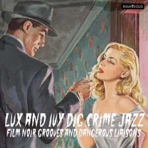 Produktbild: Lux and Ivy Dig Crime Jazz
