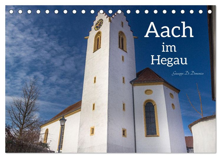 Produktbild: Aach im Hegau (Tischkalender 2026 DIN A5 quer), CALVENDO Monatskalender