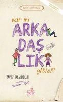 Produktbild: Var mi Arkadaslik Gibisi