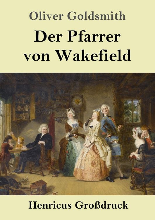 Produktbild: Der Pfarrer von Wakefield (Gro&szlig;druck)