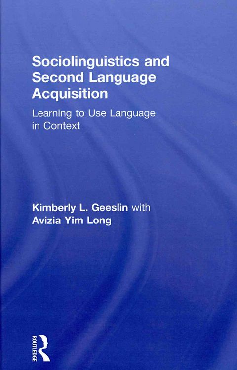 Produktbild: Sociolinguistics and Second Language Acquisition