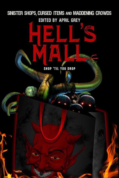 Produktbild: Hell's Mall: Sinister Shops, Cursed Objects and Maddening Crowds