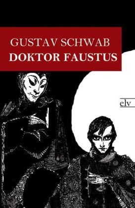 Produktbild: Schwab, G: Doktor Faustus