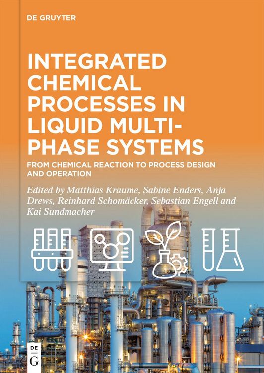 Produktbild: Integrated Chemical Processes in Liquid Multiphase Systems