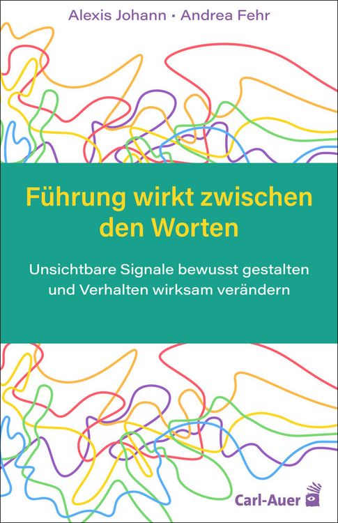 Produktbild: F&uuml;hrung wirkt zwischen den Worten