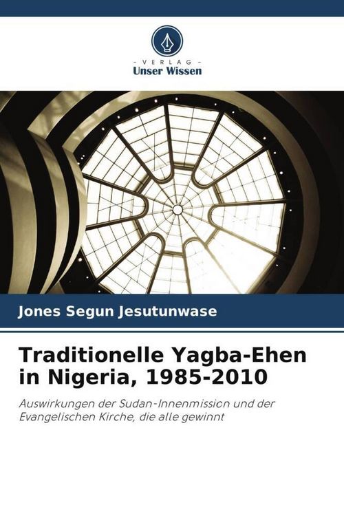 Produktbild: Traditionelle Yagba-Ehen in Nigeria, 1985-2010