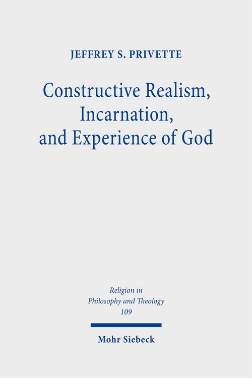 Produktbild: Constructive Realism, Incarnation, and Experience of God