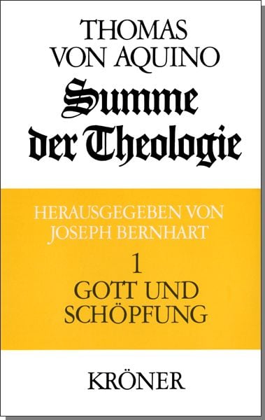 Bild vom Artikel Summe der Theologie / Gott und Schöpfung vom Autor Thomas Aquin