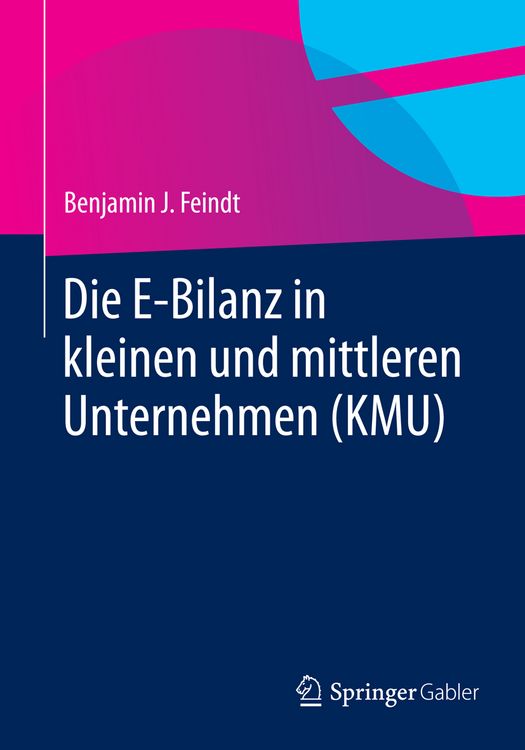Produktbild: Die E-Bilanz in kleinen und mittleren Unternehmen (KMU)