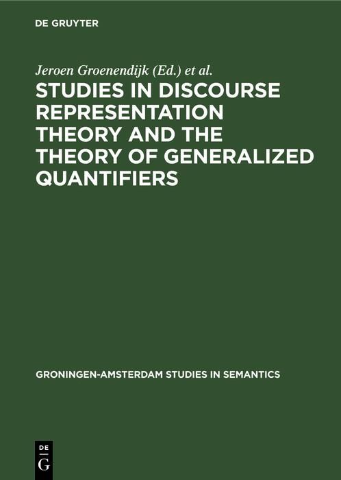 Produktbild: Studies in Discourse Representation Theory and the Theory of Generalized Quantifiers
