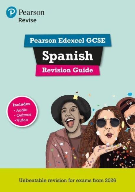 Produktbild: Pearson Revise Edexcel GCSE Spanish Revision Guide incl. audio, quiz & video - for 2026, 2027 exams
