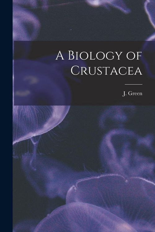 Produktbild: A Biology of Crustacea