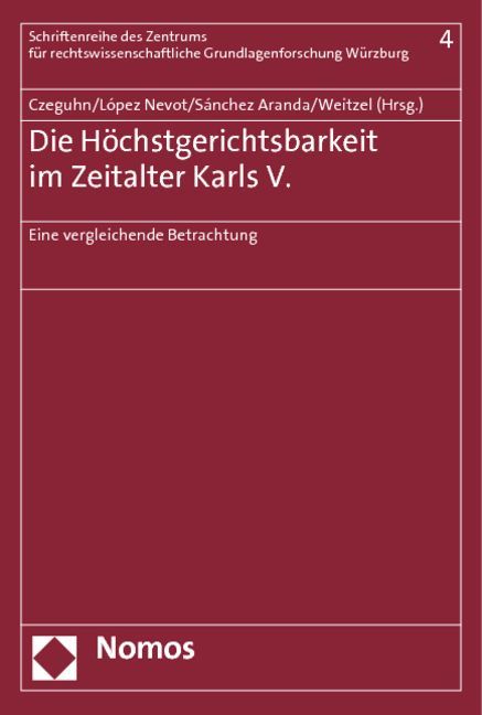 Produktbild: Die H&ouml;chstgerichtsbarkeit im Zeitalter Karls V.
