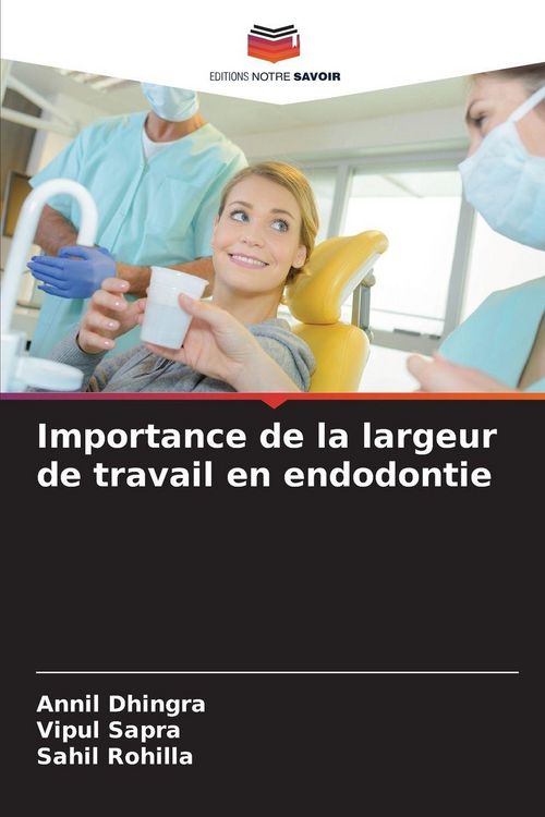 Produktbild: Importance de la largeur de travail en endodontie