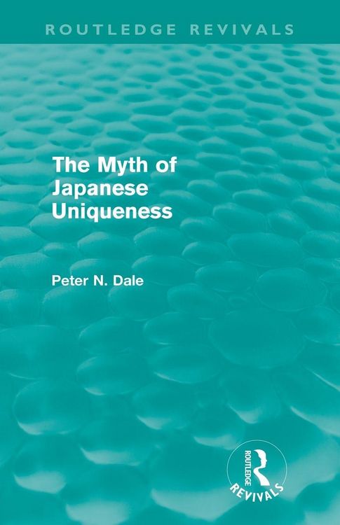 Produktbild: Myth of Japanese Uniqueness (Routledge Revivals)