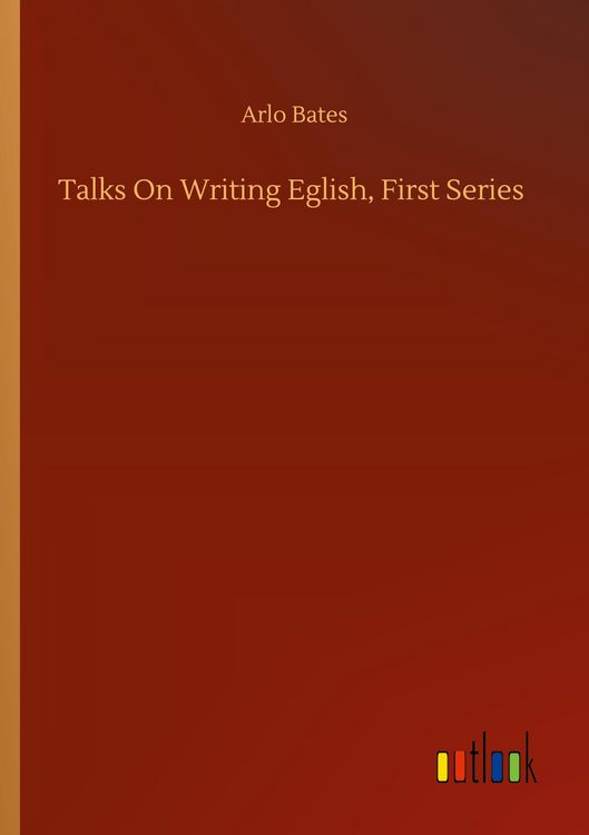 Produktbild: Talks On Writing Eglish, First Series
