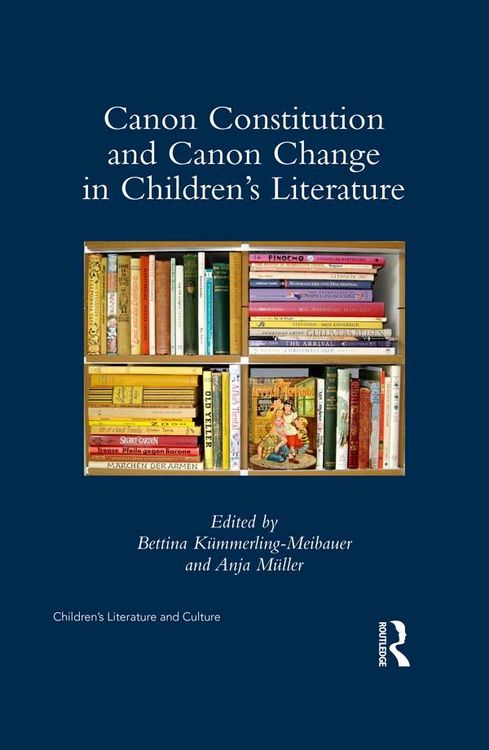 Produktbild: Canon Constitution and Canon Change in Children's Literature