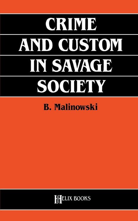 Produktbild: Crime and Custom in Savage Society
