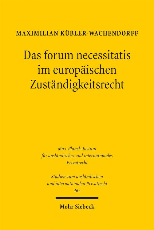 Produktbild: Das forum necessitatis im europ&auml;ischen Zust&auml;ndigkeitsrecht
