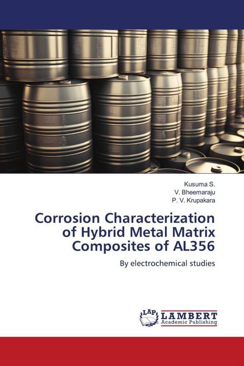 Produktbild: Corrosion Characterization of Hybrid Metal Matrix Composites of AL356