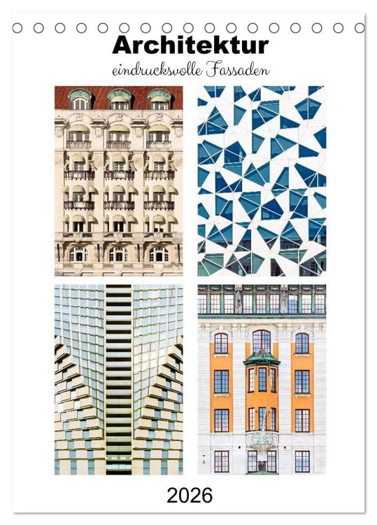 Produktbild: Architektur. eindrucksvolle Fassaden (Tischkalender 2026 DIN A5 hoch), CALVENDO Monatskalender