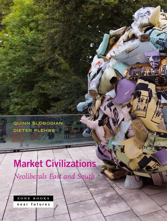 Produktbild: Market Civilizations - Neoliberals East and South