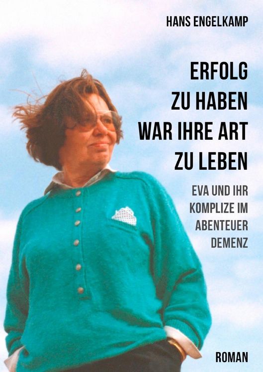 Produktbild: Erfolg zu haben, war ihre Art zu leben