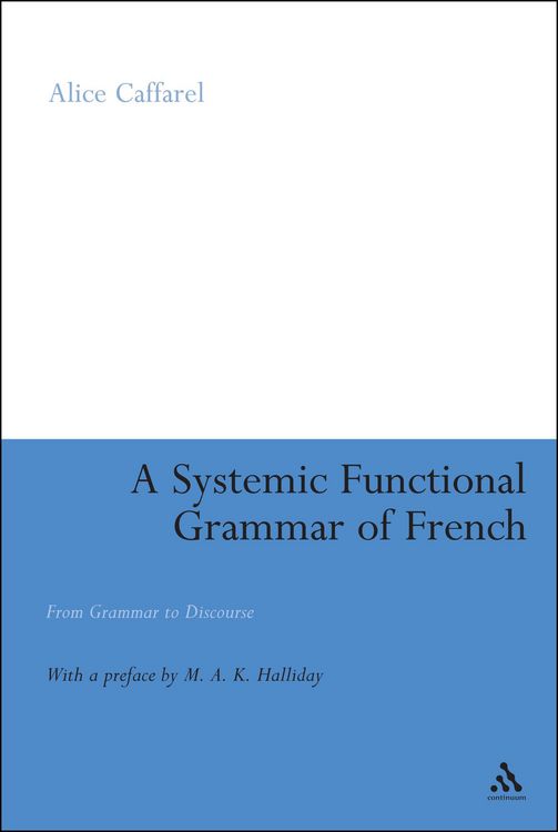 Produktbild: A Systemic Functional Grammar of French