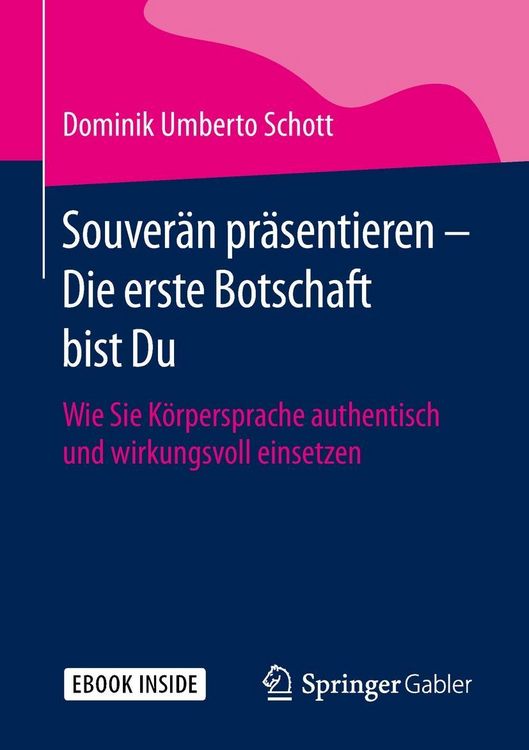 Produktbild: Souver&auml;n pr&auml;sentieren - Die erste Botschaft bist Du