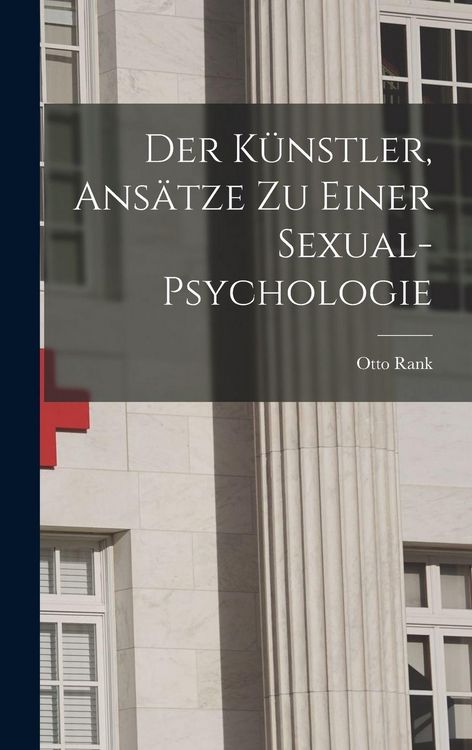 Produktbild: Der K&uuml;nstler, Ans&auml;tze Zu Einer Sexual-Psychologie
